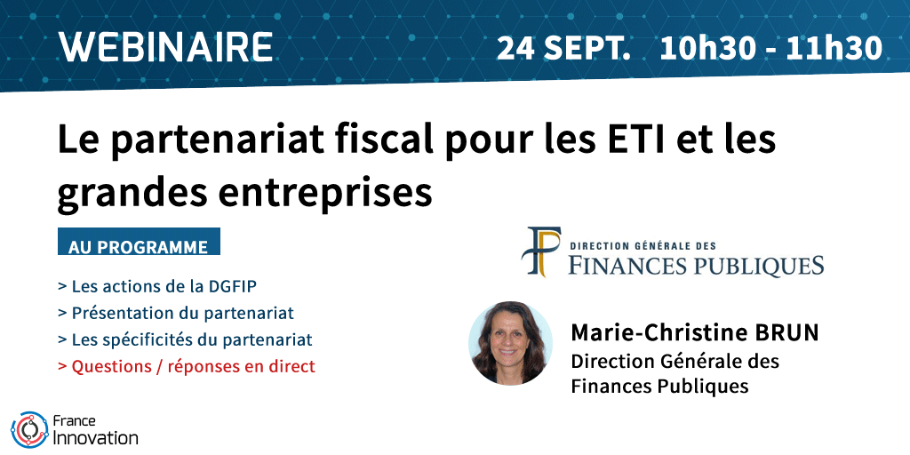 Webinaire sur le partenariat fiscal pour les ETI et les grandes entreprises